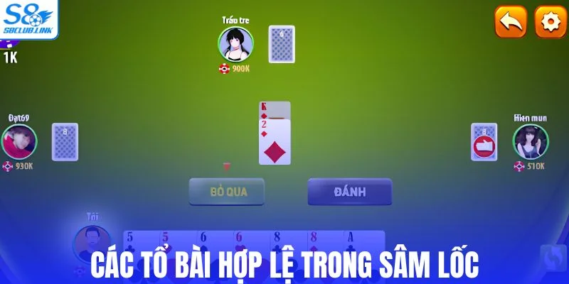 Thế nào là tổ hợp bài hợp lệ trong sâm lốc?